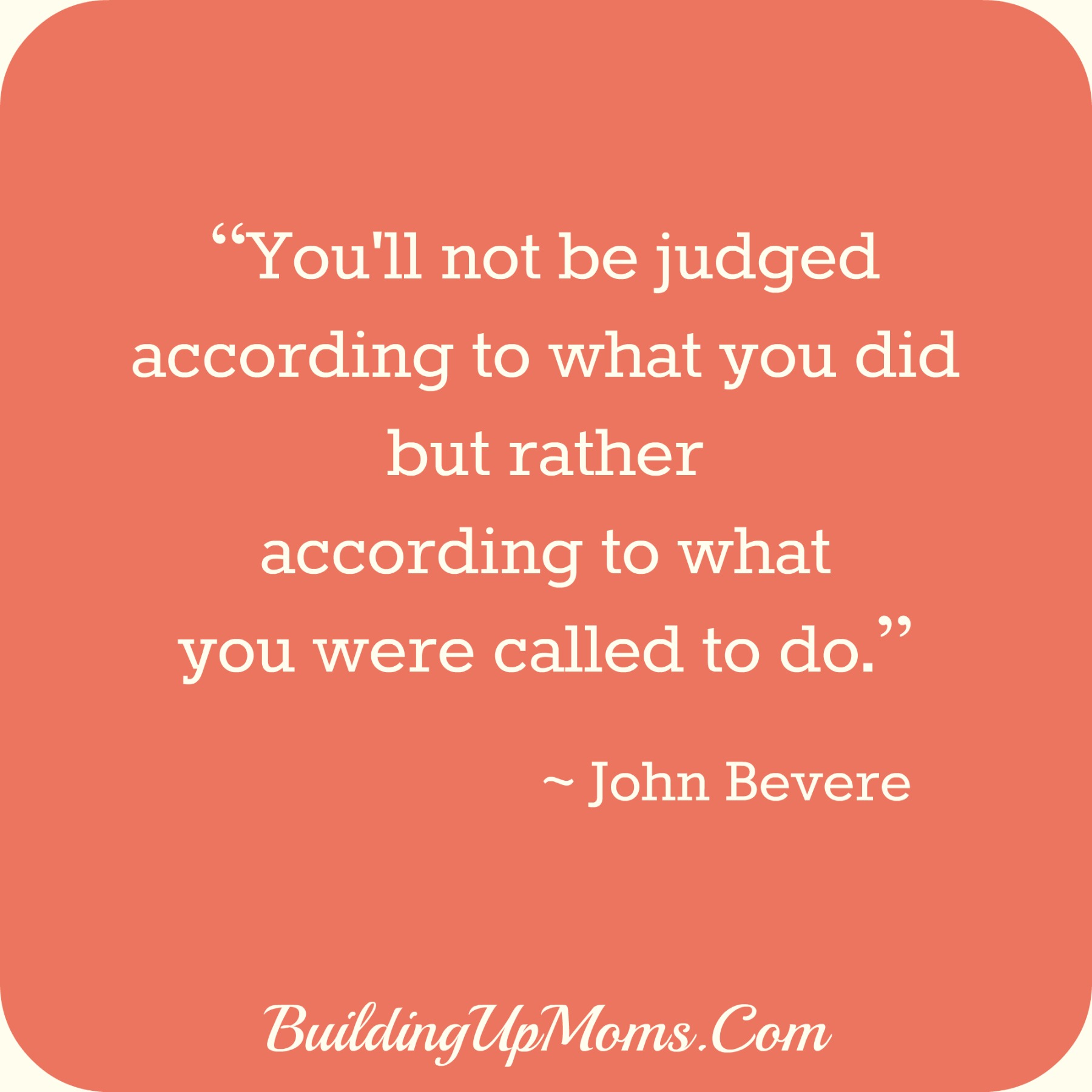 John Bevere Quote